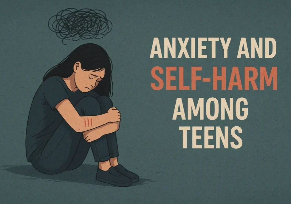 Anxiety and Self-Harm